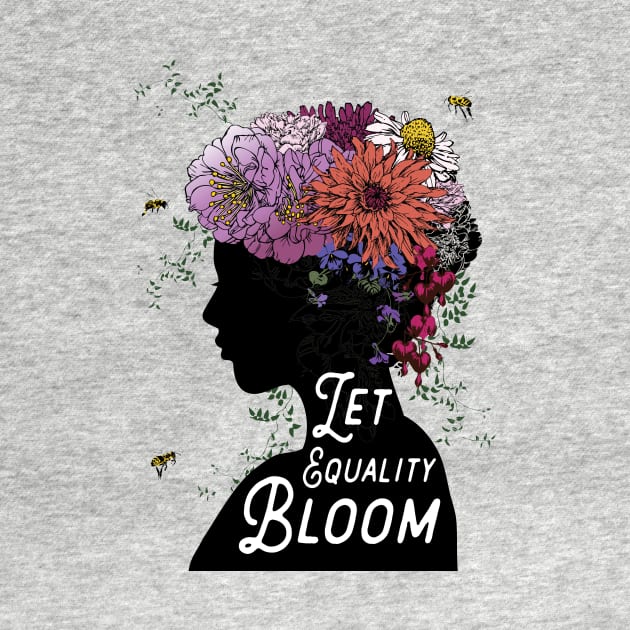 Let Equality Bloom by BrookeFischerArt